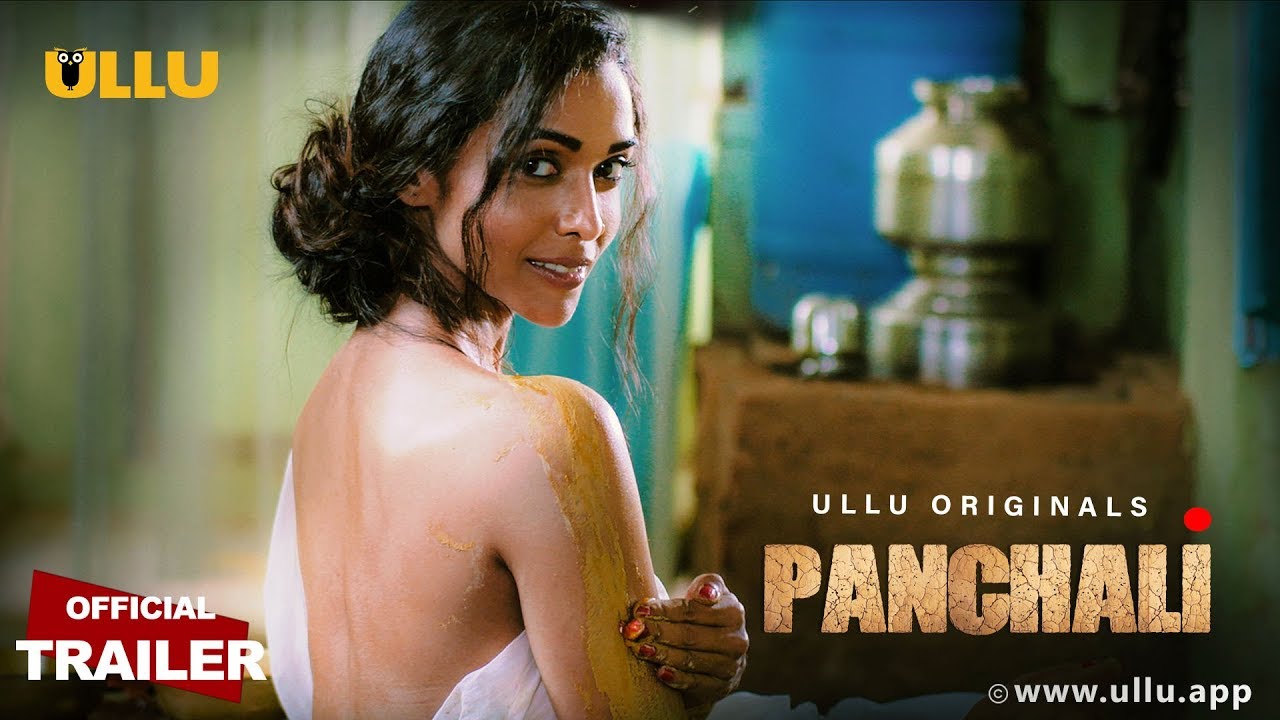 Panchali (2019) Ullu hindi sex video Hot Web Series - uncutclip.org