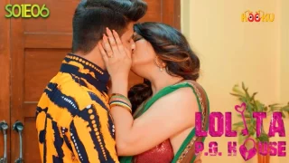 Lolita PG House – S01E06 – 2021 – Hindi Hot Web Series – Kooku