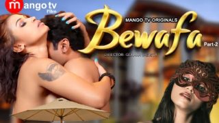 Bewafa – S01E02 – 2023 – Hindi Hot Web Series – MangoTV