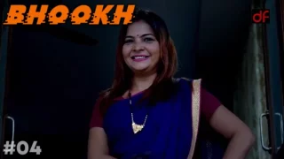 Bhookh – S01E04 – 2022 – Hindi Hot Web Series – DreamsFilms