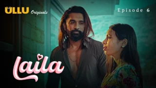 Laila Part 2 – S01E03 – 2024 – Hindi Hot Web Series – Ullu